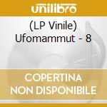 (LP Vinile) Ufomammut - 8