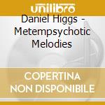 Daniel Higgs - Metempsychotic Melodies cd