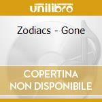 Zodiacs - Gone cd