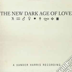 (LP Vinile) Xander Harris - New Dark Age Of Love lp vinile di Xander Harris