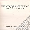 Xander Harris - New Dark Age Of Love cd