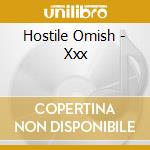 Hostile Omish - Xxx cd