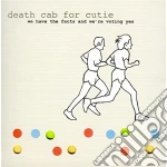 Death Cab For Cutie - We Have The Facts And.. cd