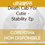 Death Cab For Cutie - Stability Ep cd