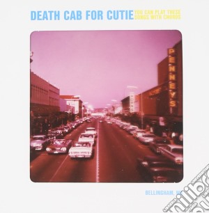 Death Cab For Cutie - You Can Play These Songs With Chords cd musicale di DEATH CAB FOR CUTIE