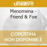 Menomena - Friend & Foe cd