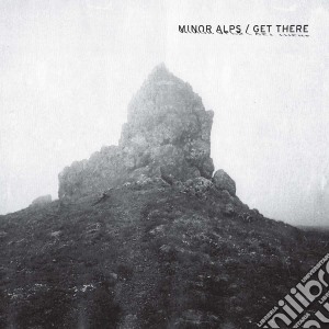 Minor Alps - Get There cd musicale di Minor Alps
