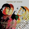 (LP Vinile) Mates Of State - You're Going To Make It cd
