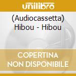 (Audiocassetta) Hibou - Hibou cd