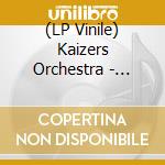 (LP Vinile) Kaizers Orchestra - Maestro vinile