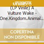 (LP Vinile) A Vulture Wake - One.Kingdom.Animal (Color Vinyl) vinile