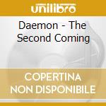 Daemon - The Second Coming cd musicale di DAEMON