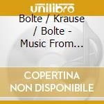 Bolte / Krause / Bolte - Music From Seamus 27 cd musicale di Bolte / Krause / Bolte