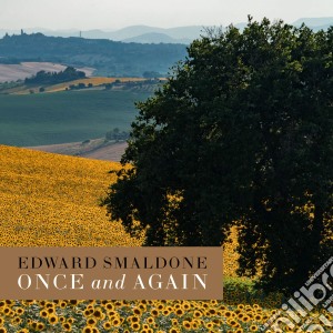 Edward Smaldone - Once & Again cd musicale