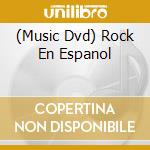(Music Dvd) Rock En Espanol cd