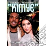 (Music Dvd) Kimye - The Unauthorized Story cd