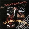 Vindictives - Hypno-punko cd