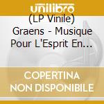 (LP Vinile) Graens - Musique Pour L'Esprit En Expansion lp vinile