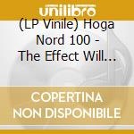 (LP Vinile) Hoga Nord 100 - The Effect Will Last Forever - Various Artists (10Lp Box+Patch+Poster) vinile