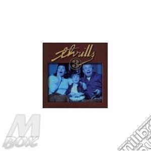 The Trills - Trills 3 cd musicale di Thrills