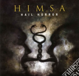 Himsa - Hail Horror cd musicale di Himsa