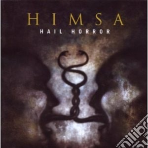 Hisma - Hail Horror cd musicale di HISMA