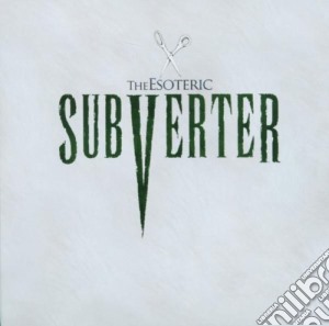 Esoteric - Subverter (Usa) cd musicale di Esoteric
