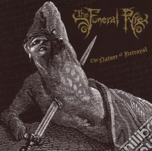 Funeral Pyre (The) - The Nature Of Betrayal cd musicale di Funeral Pyre (The)