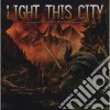 Light This City - Stormchaser cd
