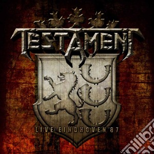 Testament - Live At Eindhoven '87 cd musicale di TESTAMENT