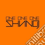 (LP Vinile) Shining - One One One vinile