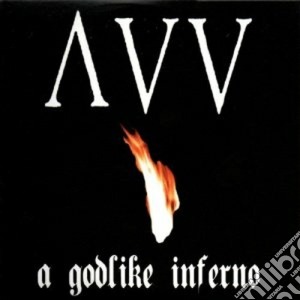 Ancient Vvisdom - A Godlike Inferno cd musicale di Vvisdom Ancient