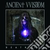 Ancient Vvisdom - Deathlike cd