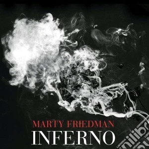 Marty Friedman - Inferno cd musicale di Marty Friedman