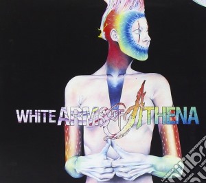 White Arms Of Athena - White Arms Of Athena cd musicale di White Arms Of Athena
