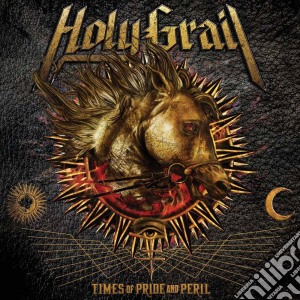 (LP Vinile) Holy Grail - Times Of Pride And Peril lp vinile di Holy Grail