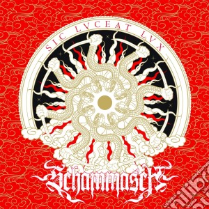 Schammasch - Sic Luceat Lux cd musicale di Schammasch