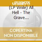 (LP Vinile) All Hell - The Grave Alchemist vinile
