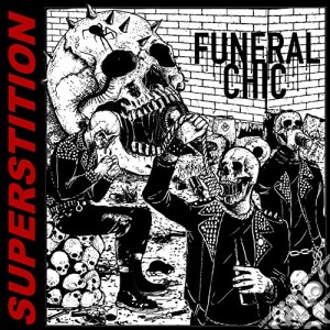 Funeral Chic - Superstition cd musicale di Funeral Chic