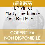 (LP Vinile) Marty Friedman - One Bad M.F. Live!! vinile