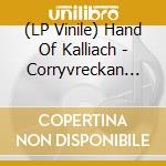 (LP Vinile) Hand Of Kalliach - Corryvreckan (White/Blue Vinyl Lp) lp vinile