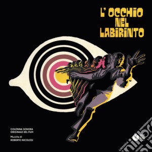 (LP Vinile) Roberto Nicolosi - L'Occhio Nel Labirinto (Eye Of The Labyrinth) lp vinile di Roberto Nicolosi
