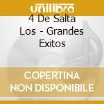 4 De Salta Los - Grandes Exitos cd