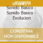 Sonido Basico - Sonido Basico - Evolucion cd
