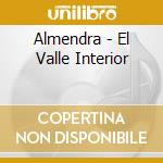Almendra - El Valle Interior cd