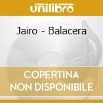 Jairo - Balacera cd