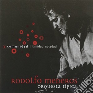 Rodolfo Mederos Orquestra Tipica - Comunidad cd musicale di Mederos Rodolfo