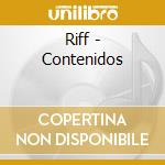 Riff - Contenidos cd musicale di Riff