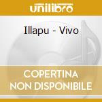 Illapu - Vivo cd