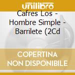 Cafres Los - Hombre Simple - Barrilete (2Cd cd